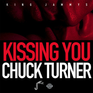 Chuck Turner的專輯Kissing You