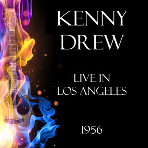 收聽Kenny Drew的Why Do I Love You (Live)歌詞歌曲