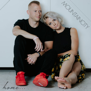 Listen to Home song with lyrics from MountainCity
