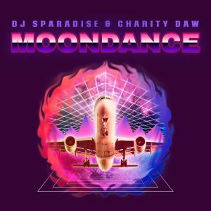 Dj Sparadise & Tony T.的專輯Moondance