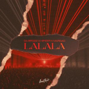 Da Brozz的專輯La La La