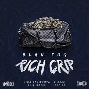 收聽Blak Fog的Rich Crip (Explicit)歌詞歌曲