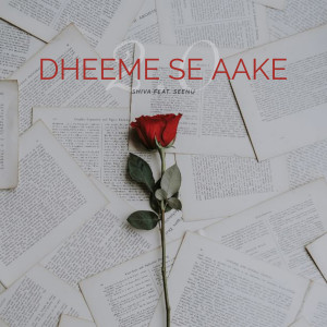 Shiva的專輯DHEEME SE AAKE 2.0 (LIVE)