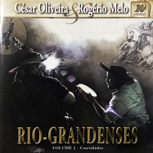 Rogerio Mello的專輯Riograndenses, Vol. 2 – Convidados Ao Vivo