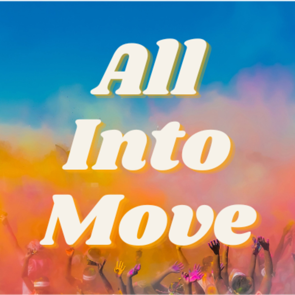 All into Move