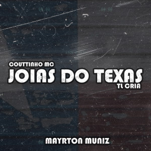 收聽Couttinho mc的Joias do Texas歌詞歌曲