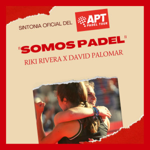 Listen to Somos Padel song with lyrics from Riki RIvera