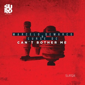 Listen to Can´t Bother Me song with lyrics from Marcelo Demarco