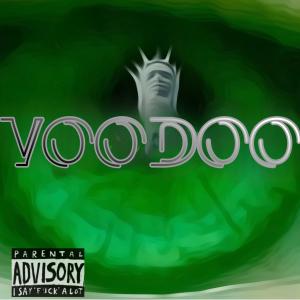 VooDoo (feat. Diamante & Acapulcio) [Explicit]
