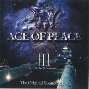 Album Age Of Peace (Original Motion Picture Soundtrack) oleh H.O.T