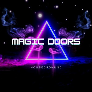 Album Magic Doors from HouseOrdnung