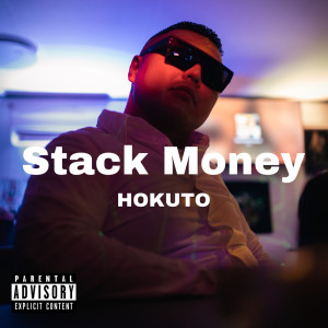hokuto的專輯Stack Money