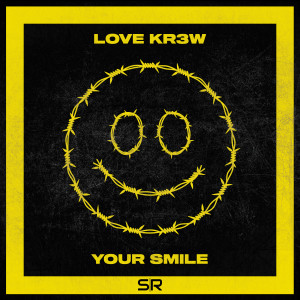 อัลบัม Your Smile ศิลปิน Love Kr3w