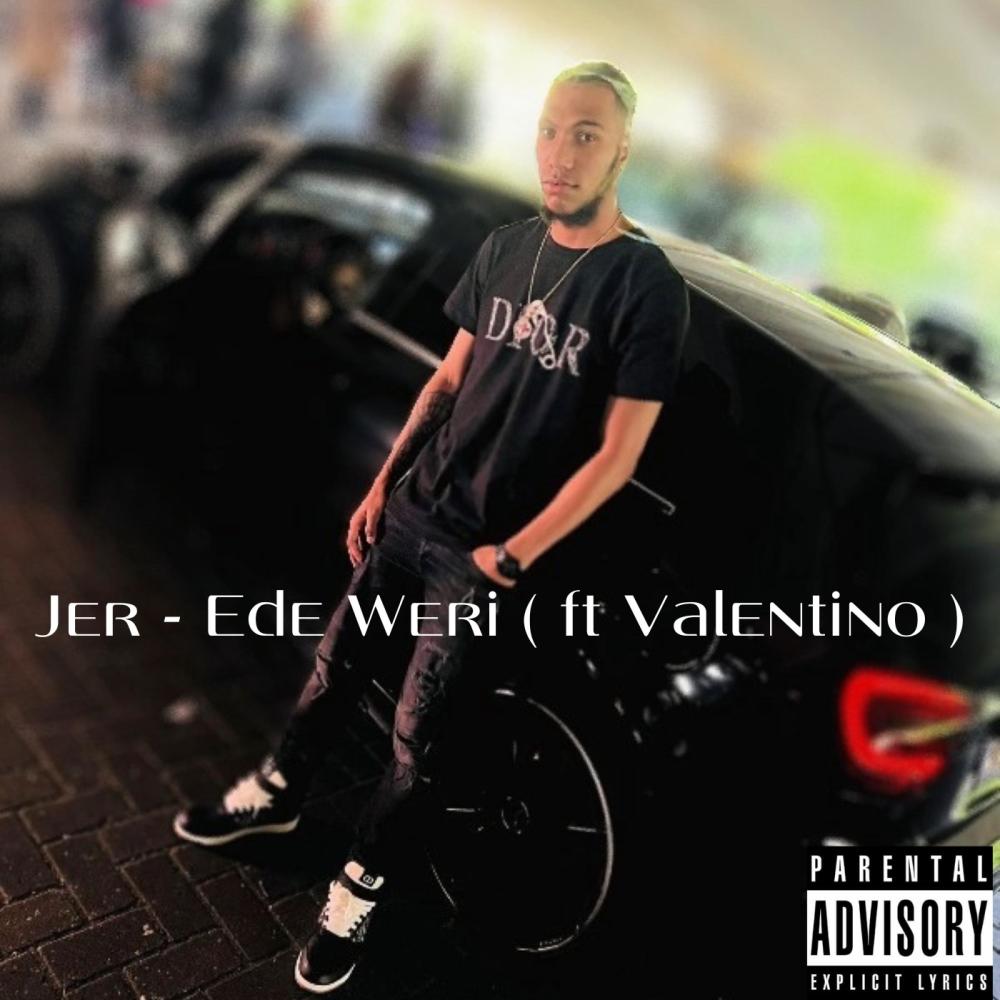 Ede Weri (feat. TinoFJ) (Explicit)
