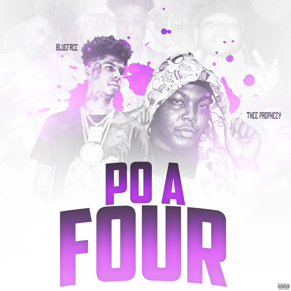 Po a Four (Explicit)
