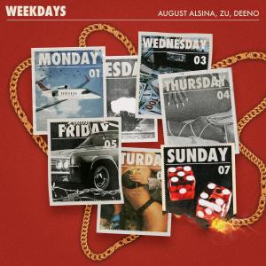 收聽August Alsina的Weekday (Explicit)歌詞歌曲