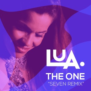 Lua de Morais的專輯The One (Seven Remix)