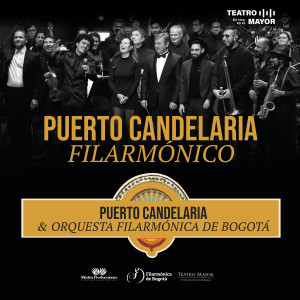 Puerto Candelaria的專輯Puerto Candelaria Filarmónico (Filarmónico Live)