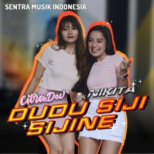 Listen to Dudu Siji Sijine song with lyrics from Sentra Musik Indonesia