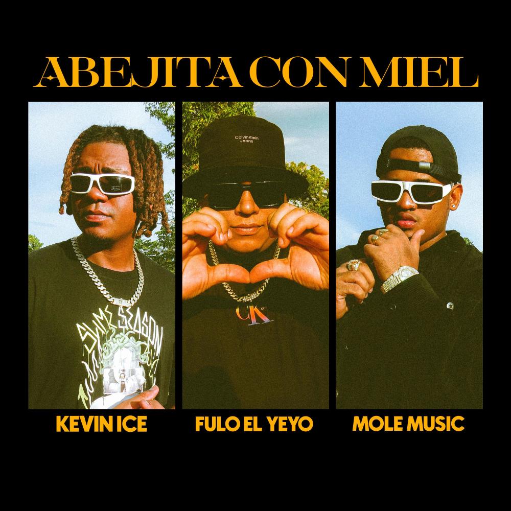 Abejita Con Miel (feat. Kevin Ice & Fulo El Yeyo)