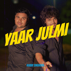 Album Yaar Julmi from Kabir Singhora