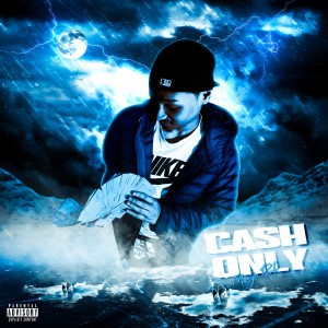 Album Cash Only (Explicit) from Mega Perk