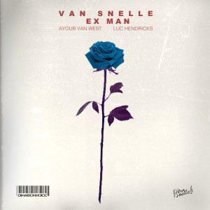 Listen to Ex-Man song with lyrics from VAN SNELLE