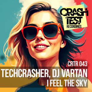 Listen to I Feel The Sky (Radio Edit) song with lyrics from Techcrasher
