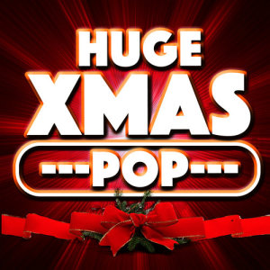 Childrens Christmas Party的專輯Huge Xmas Pop