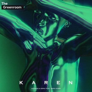 Listen to Karen (Explicit) song with lyrics from Avensis