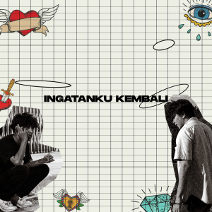 Listen to Ingatanku Kembali (Explicit) song with lyrics from B.I.D