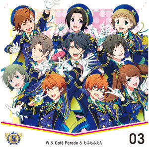 W的專輯THE IDOLM@STER SideM 5th ANNIVERSARY 03