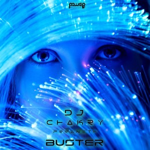 DJ Chakry的专辑Buster