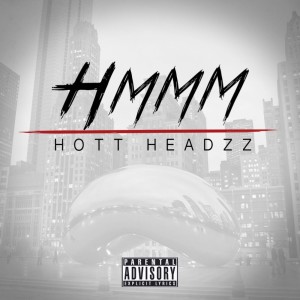 ดาวน์โหลดและฟังเพลง Hmmm พร้อมเนื้อเพลงจาก Hott Headzz