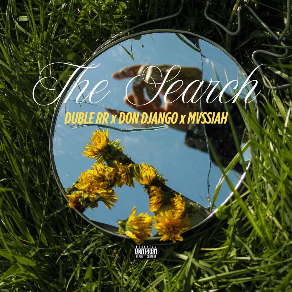 THE SEARCH (feat. DON DJANGO & MVSSIAH|Explicit)