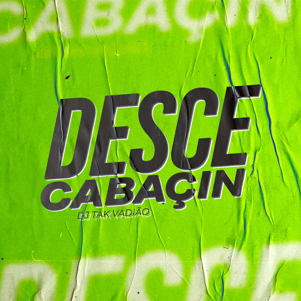 Desce Cabaçin (Explicit)