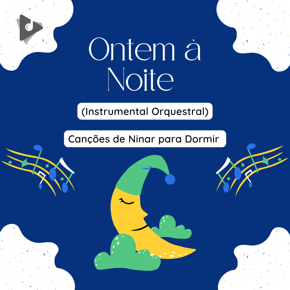 Ontem à Noite (Instrumental Orquestral)