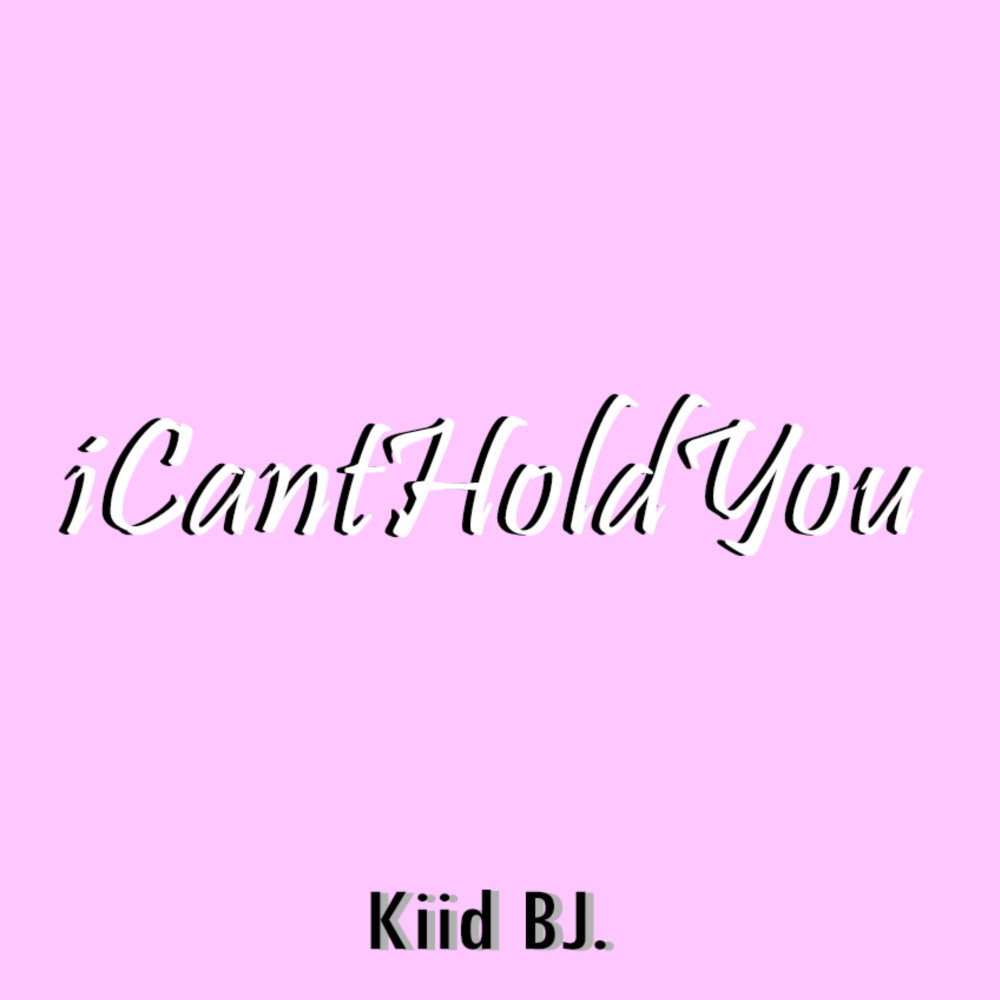Icantholdyou