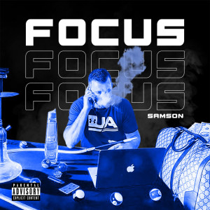 Album Focus (Explicit) oleh Samson