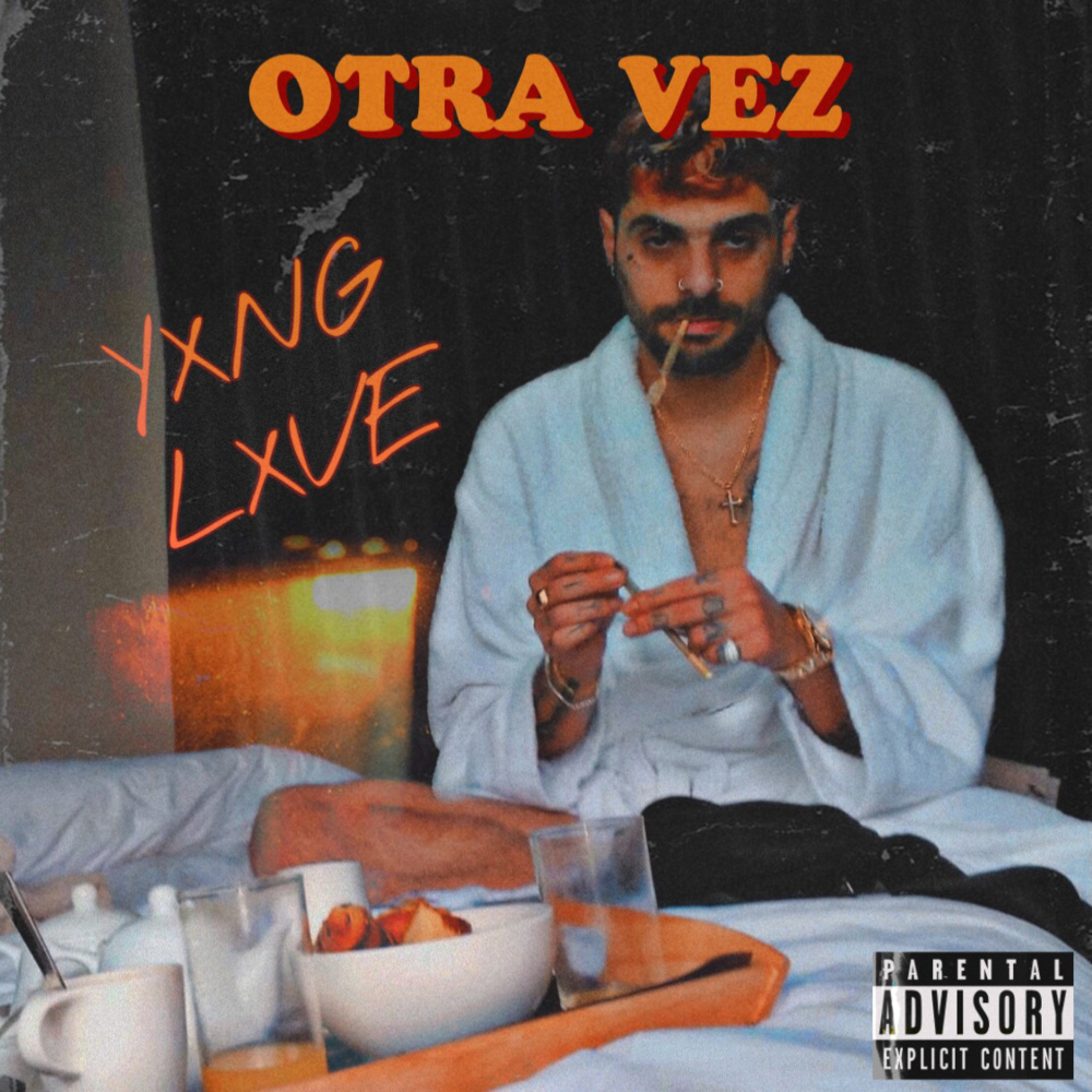Otra Vez (Explicit)