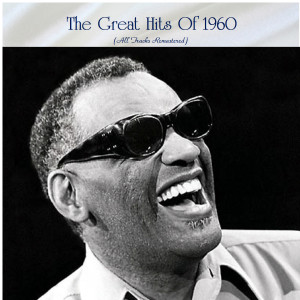 Album The Great Hits Of 1960 (All Tracks Remastered) from Various