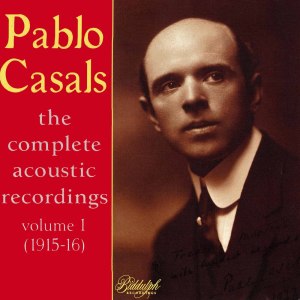 Sir Edward Elgar的專輯Casals: The Complete Acoustic Recordings, Vol. 1