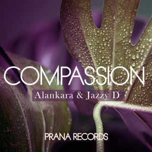 Dengarkan Compassion lagu dari Alankara dengan lirik