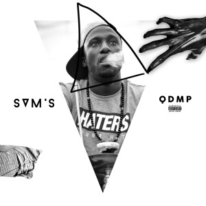收聽Sam's的QDMP (Explicit)歌詞歌曲