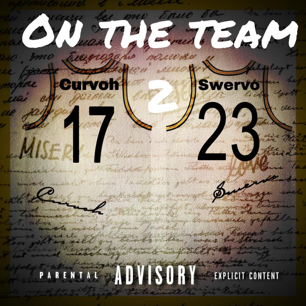 On The Team 2 (Explicit)