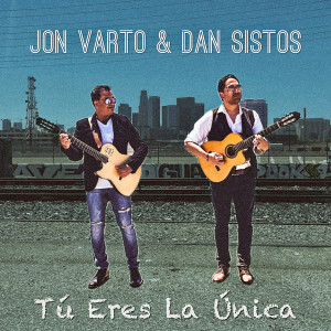 Listen to Tú Eres La Única song with lyrics from Jon Varto