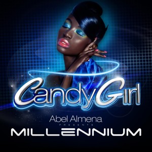 ดาวน์โหลดและฟังเพลง Candy Girl (DJ Power Remix) พร้อมเนื้อเพลงจาก Abel Almena