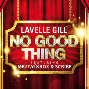 Album No Good Thing (feat. Mr. Talkbox & Scribe) from 