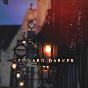 Dengarkan lagu Old Souls Walk in Rhythm nyanyian Leonard Darker dengan lirik