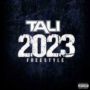 อัลบัม 2023 Freestyle (Explicit) ศิลปิน Tali